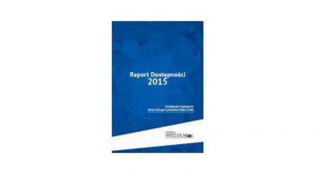 Powiększ obraz: Okładka Raport Dostępności 2015
